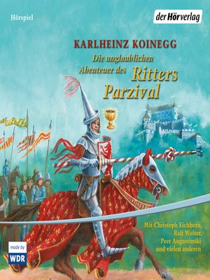 cover image of Die unglaublichen Abenteuer des Ritters Parzival